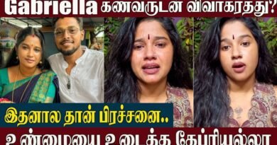 Gabriella Sellus Divorce?😱With Husband Akash Prakash | Chokka Thangam | Sundari Serial Gabriella